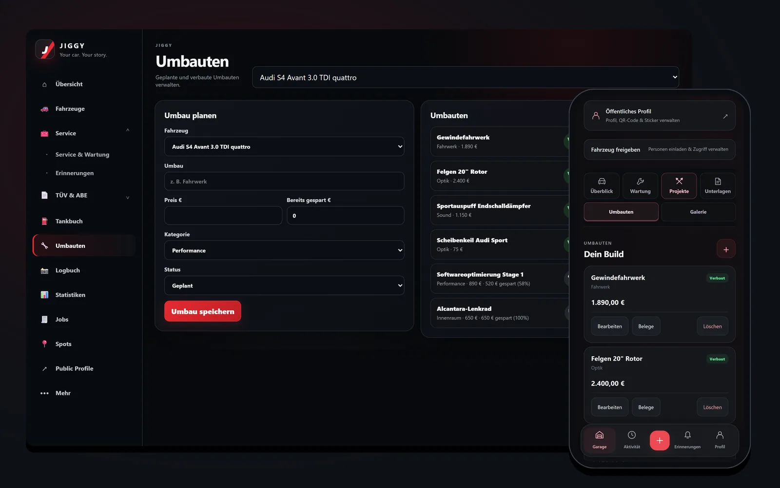 Umbauten in JIGGY mit Status geplant, bestellt und verbaut am PC und auf dem Handy